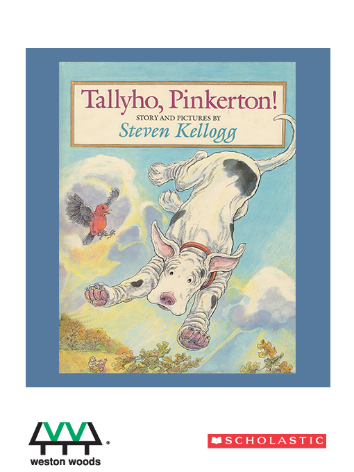 Title details for Tallyho, Pinkerton by Steven Kellogg - Available
